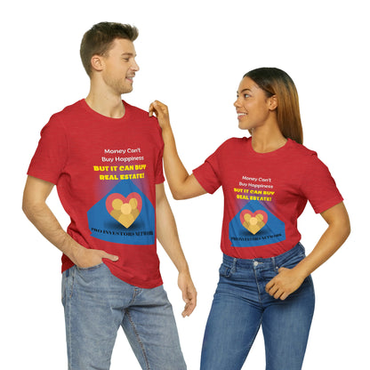 Money Buy Real Estate Heart PRO T-shirt