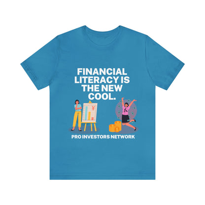 Financial Literacy is Cool PRO T-shirt