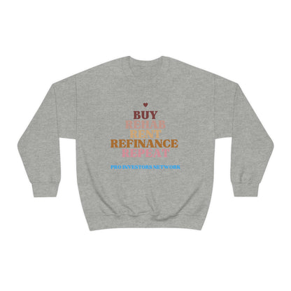 Buy Rehab Rent Refinance Unisex Heavy Sweatshirt