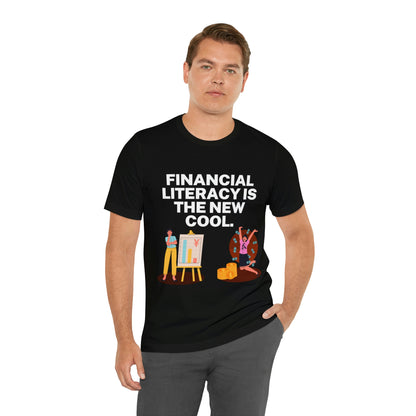 Financial Literacy Is Cool T-shirt