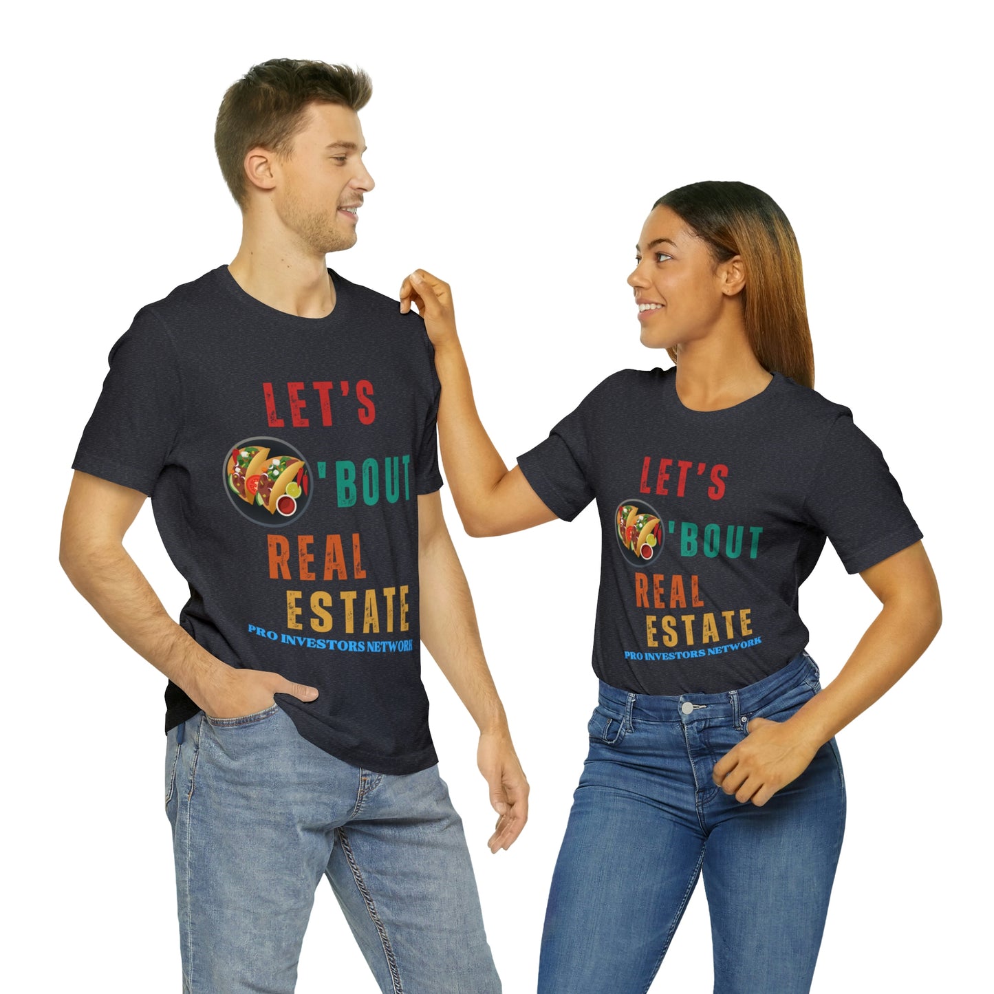 Taco "bout Real Estate T-shirt