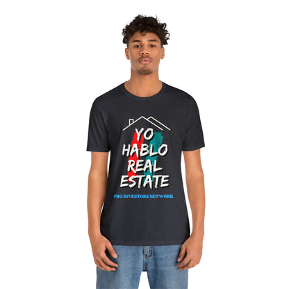 Yo Hablo Real Estate PRO Unisex Jersey Short Sleeve Tee