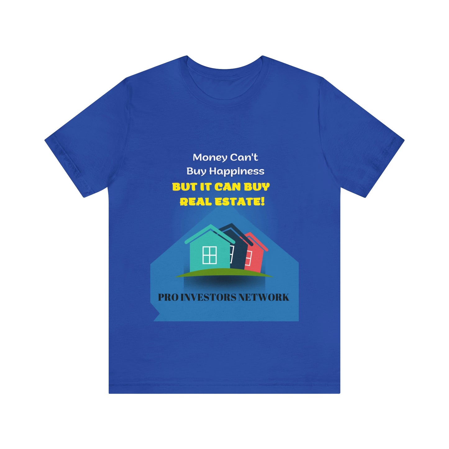 Money Buy Real Estate Houses PRO T-shirt