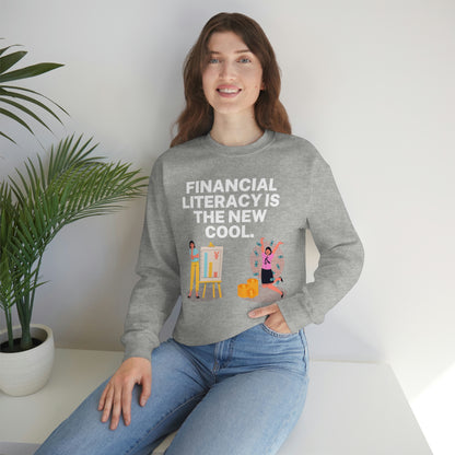 Financial Literacy Is Cool Unisex Sweatshirt