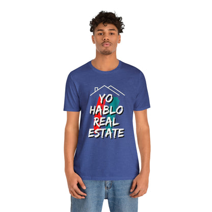 Yo Hablo Real Estate T-shirt