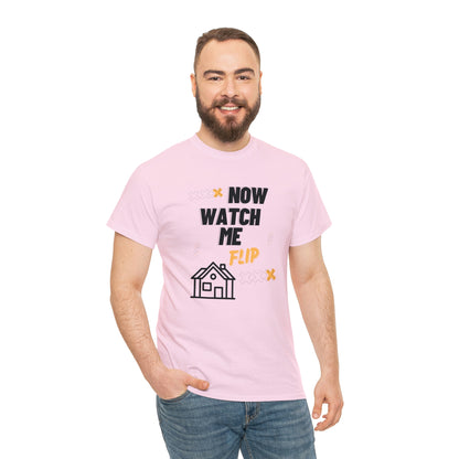 Now Watch Me Flip Unisex T-shirt