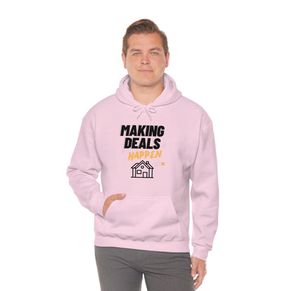 Making Deals Happen Unisex Hoodie