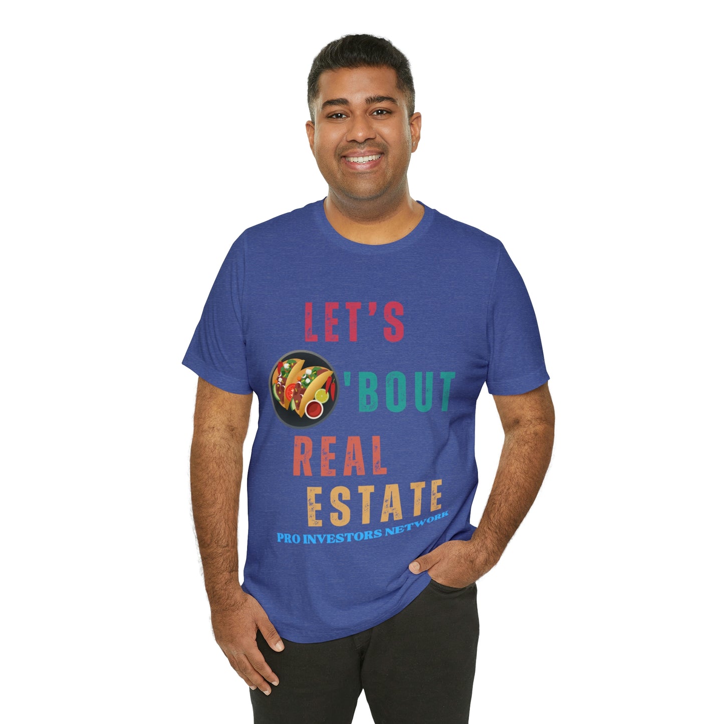 Taco "bout Real Estate T-shirt