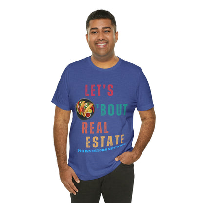 Taco "bout Real Estate T-shirt