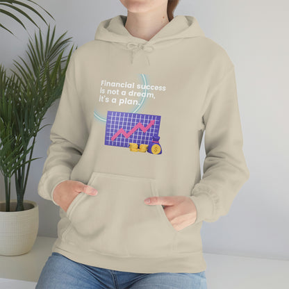 Financial Success is a Plan Unisex Hoodie