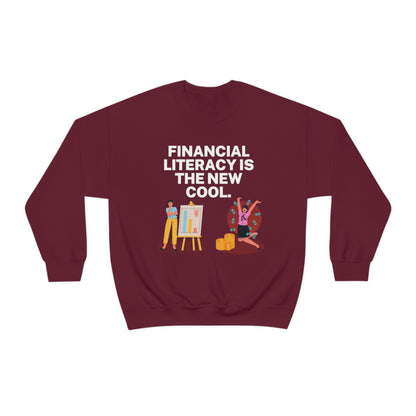 Financial Literacy Is Cool Unisex Sweatshirt