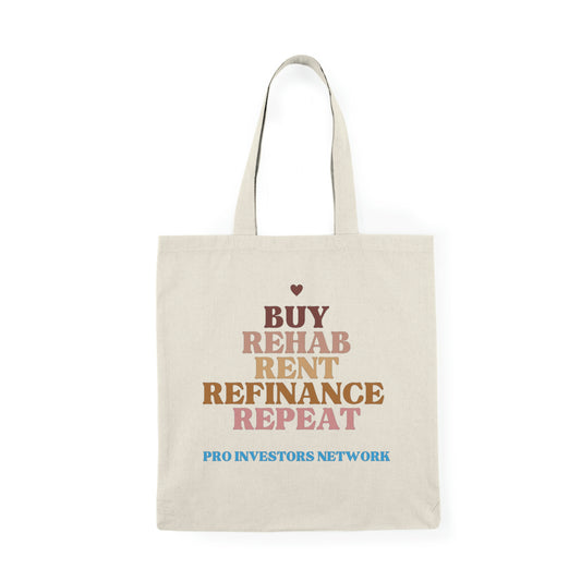 Buy Rehab Rent Refinance Tote Bag