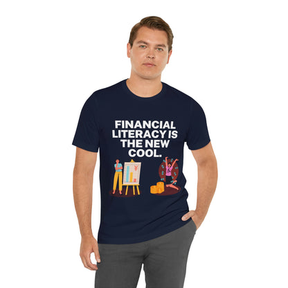 Financial Literacy Is Cool T-shirt
