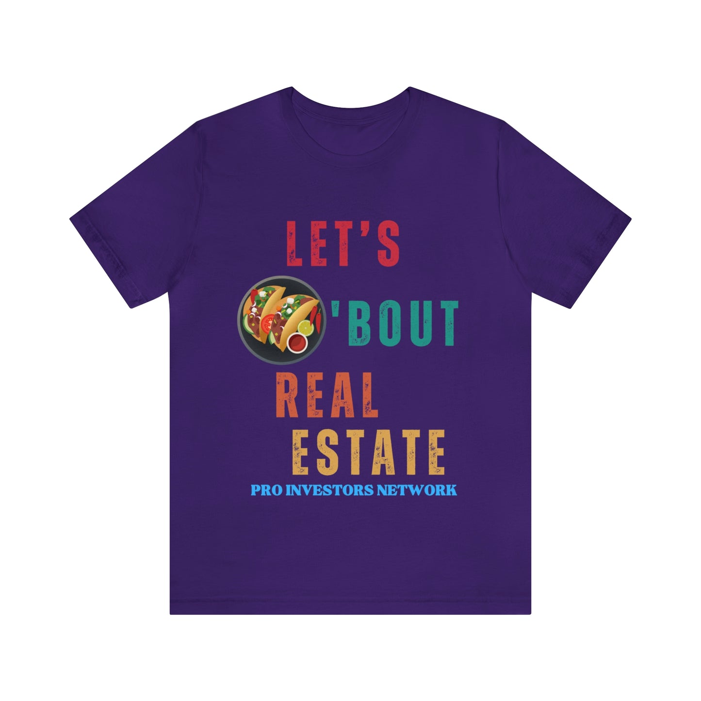 Taco "bout Real Estate T-shirt