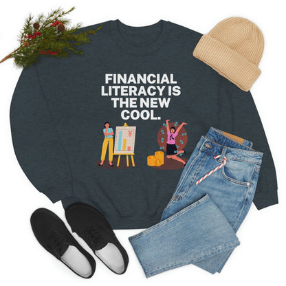 Financial Literacy Is Cool Unisex Sweatshirt