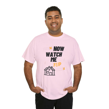 Now Watch Me Flip Unisex T-shirt