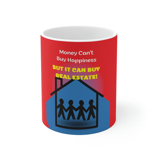 Money buys Real Estate Family Mug