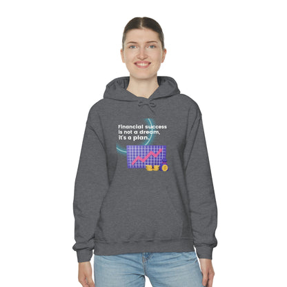 Financial Success is a Plan Unisex Hoodie