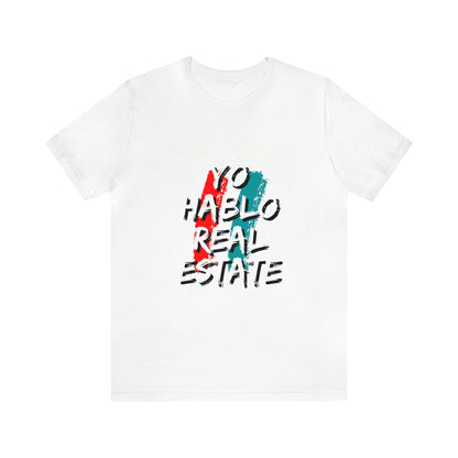 Yo Hablo Real Estate T-shirt