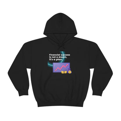 Financial Success is a Plan Unisex Hoodie