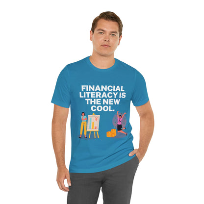 Financial Literacy Is Cool T-shirt