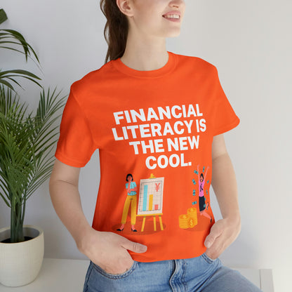 Financial Literacy Is Cool T-shirt