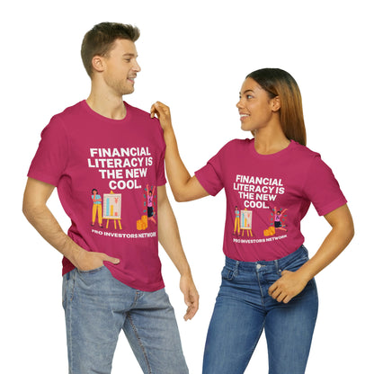 Financial Literacy is Cool PRO T-shirt