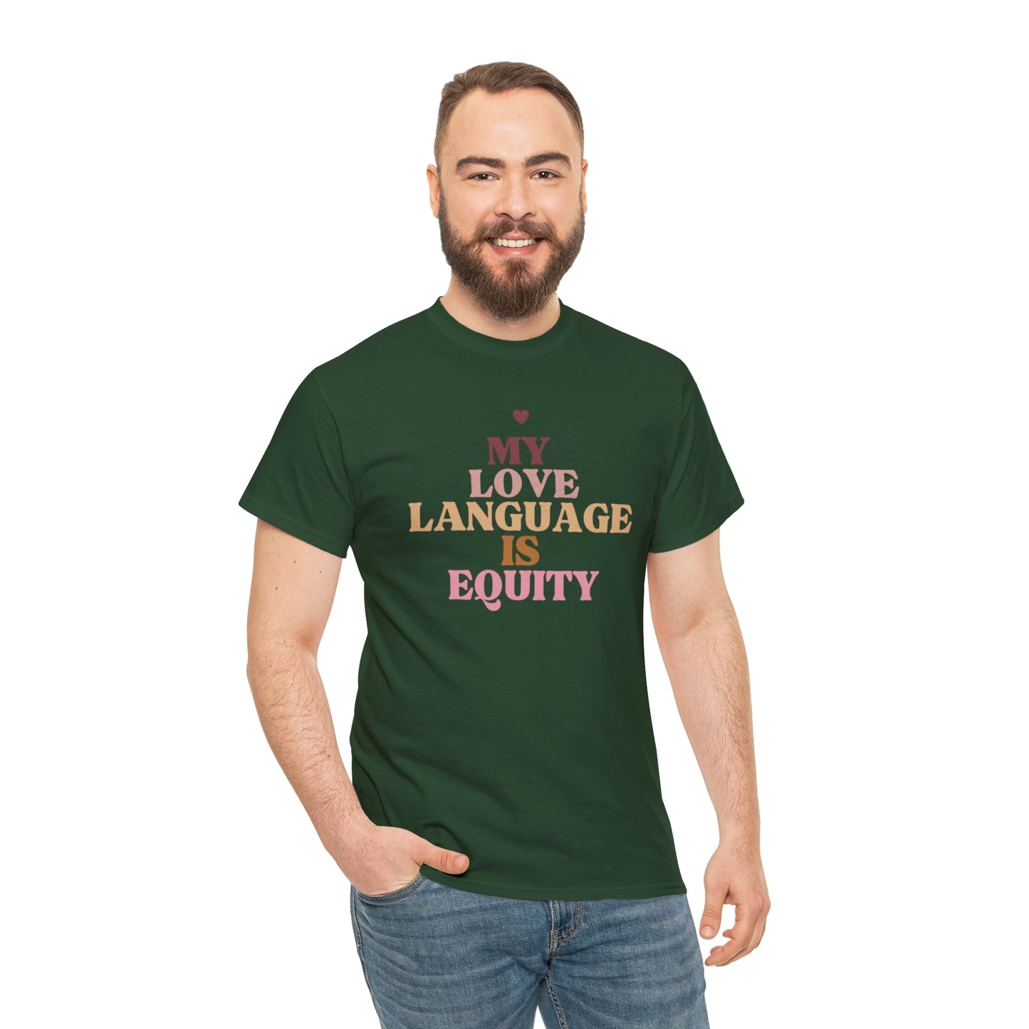 Love Language Is Equity PRO Unisex T-shirt