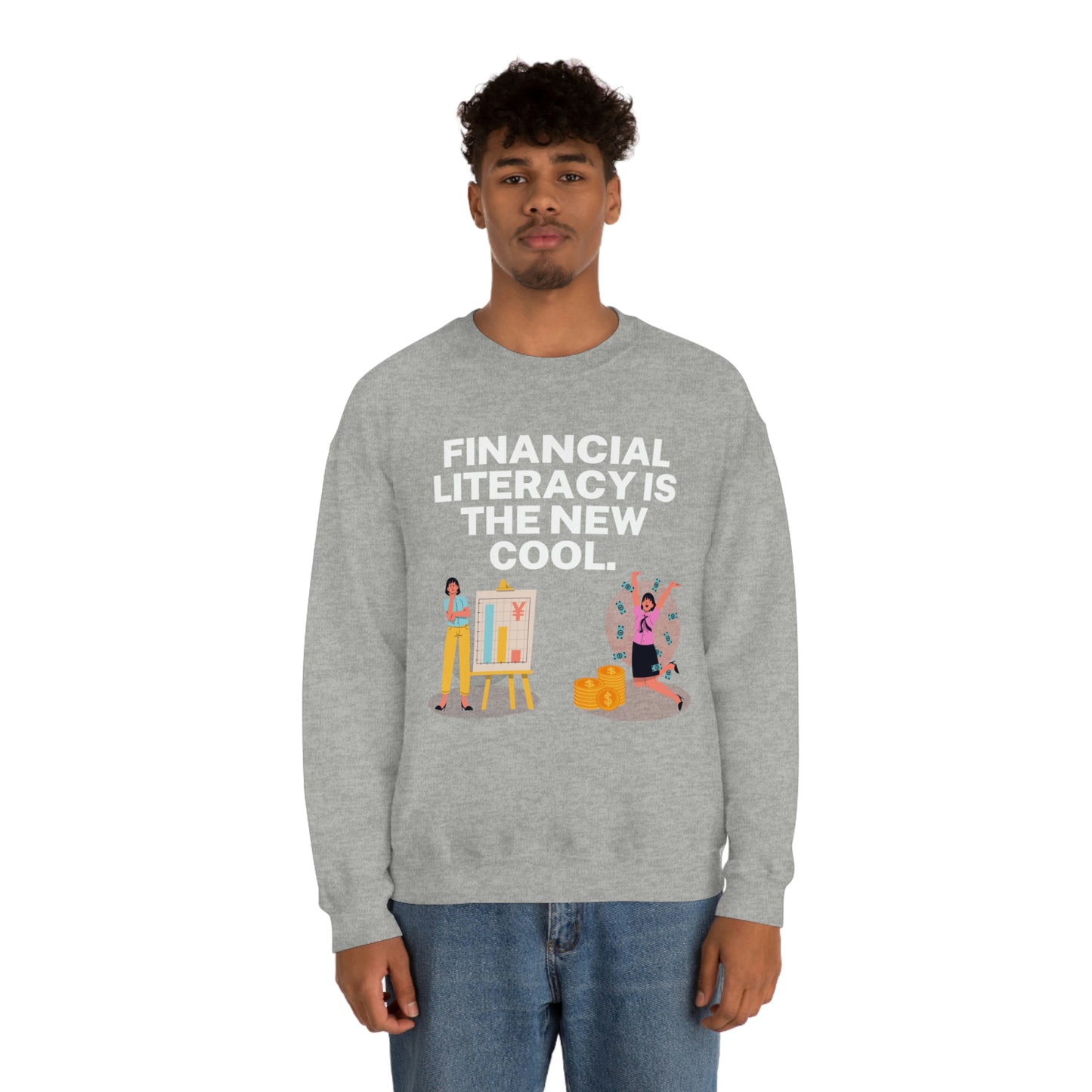 Financial Literacy Is Cool Unisex Sweatshirt