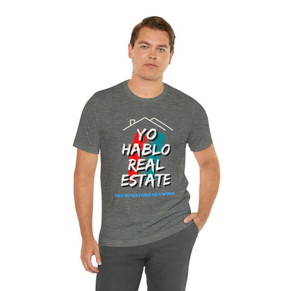 Yo Hablo Real Estate PRO Unisex Jersey Short Sleeve Tee