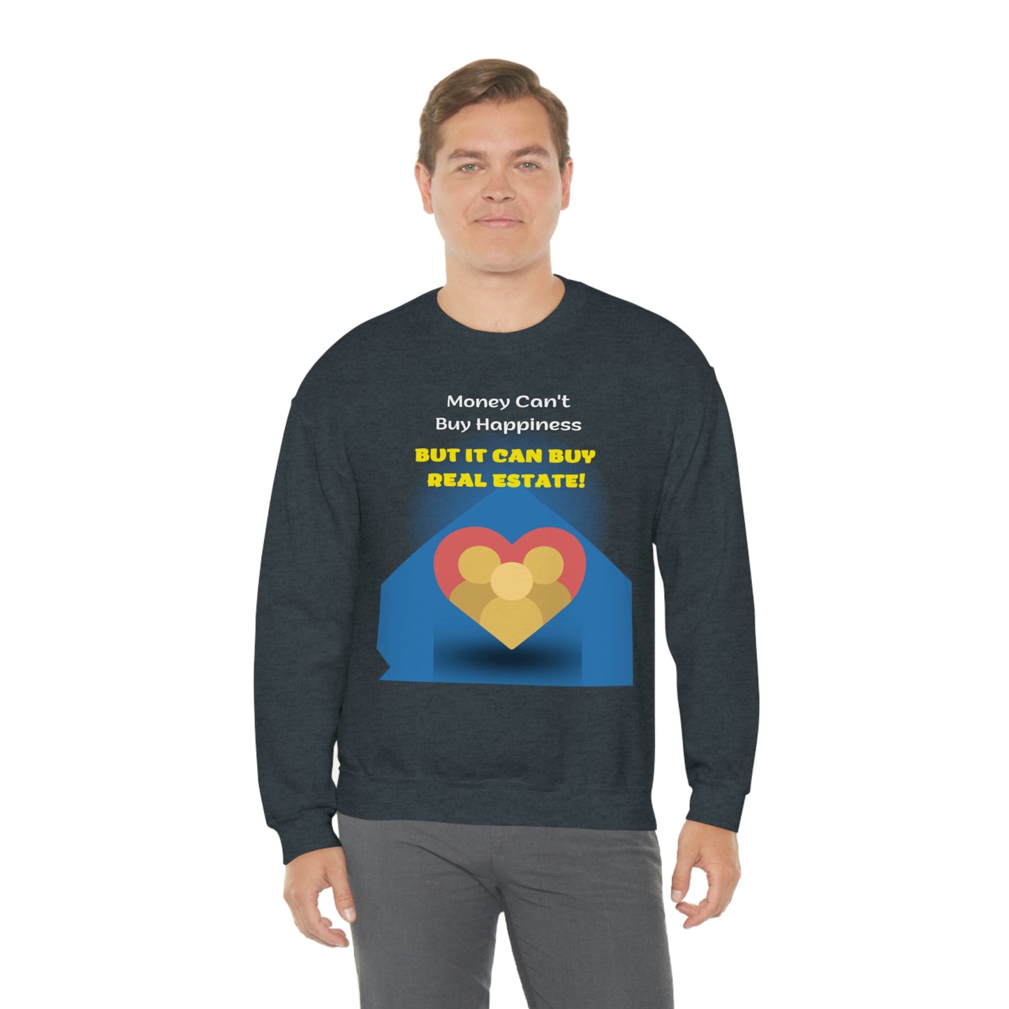 Money Can' Buy Happiness Unisex Sweatshirt