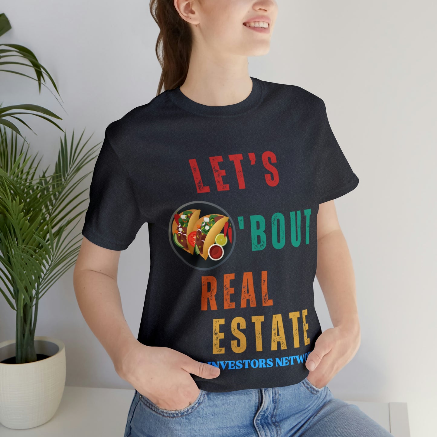 Taco "bout Real Estate T-shirt