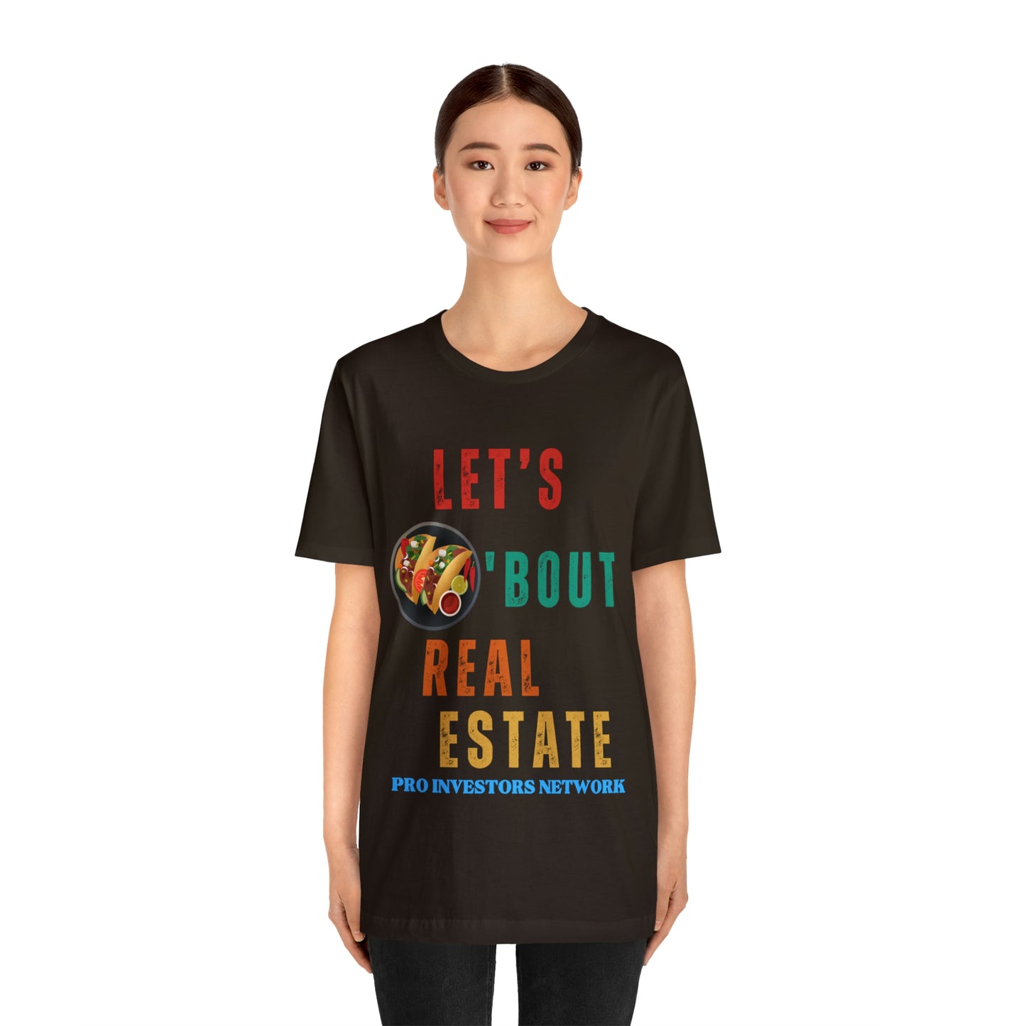 Taco "bout Real Estate T-shirt