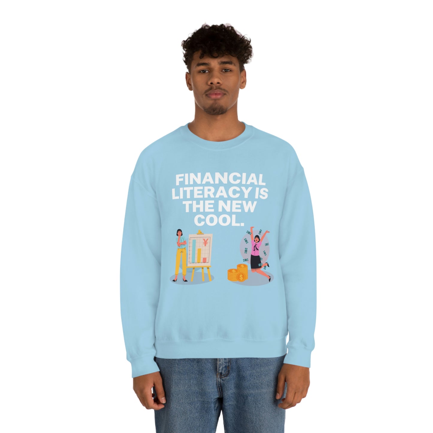 Financial Literacy Is Cool Unisex Sweatshirt