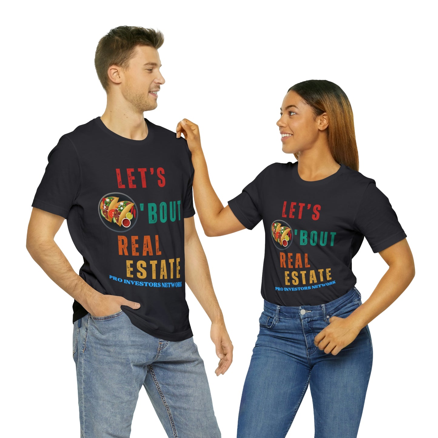 Taco "bout Real Estate T-shirt