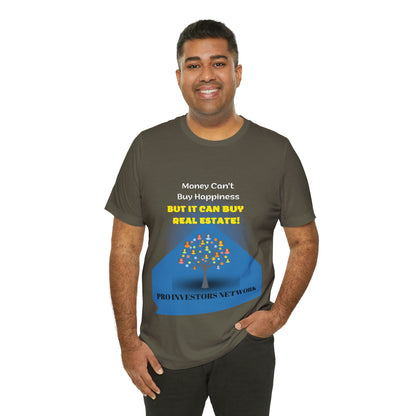 Money Buy Real Estate Tree PRO T-shirt