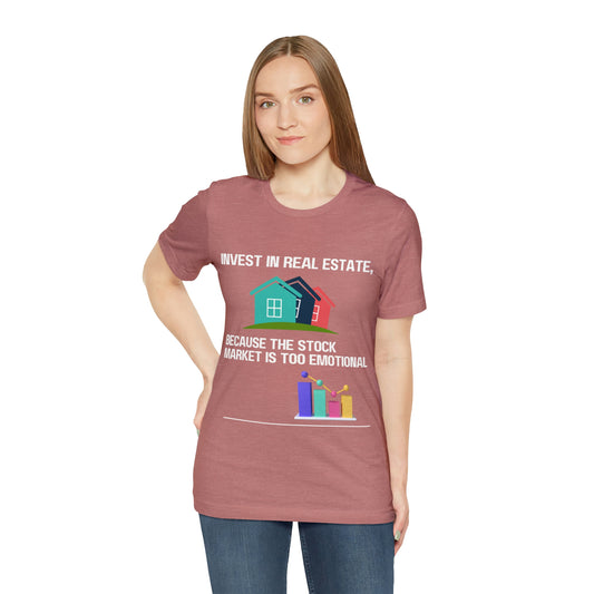 Invest In Real Estate T-shirt