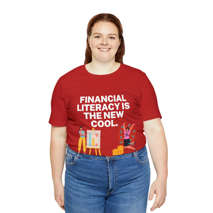 Financial Literacy is Cool PRO T-shirt