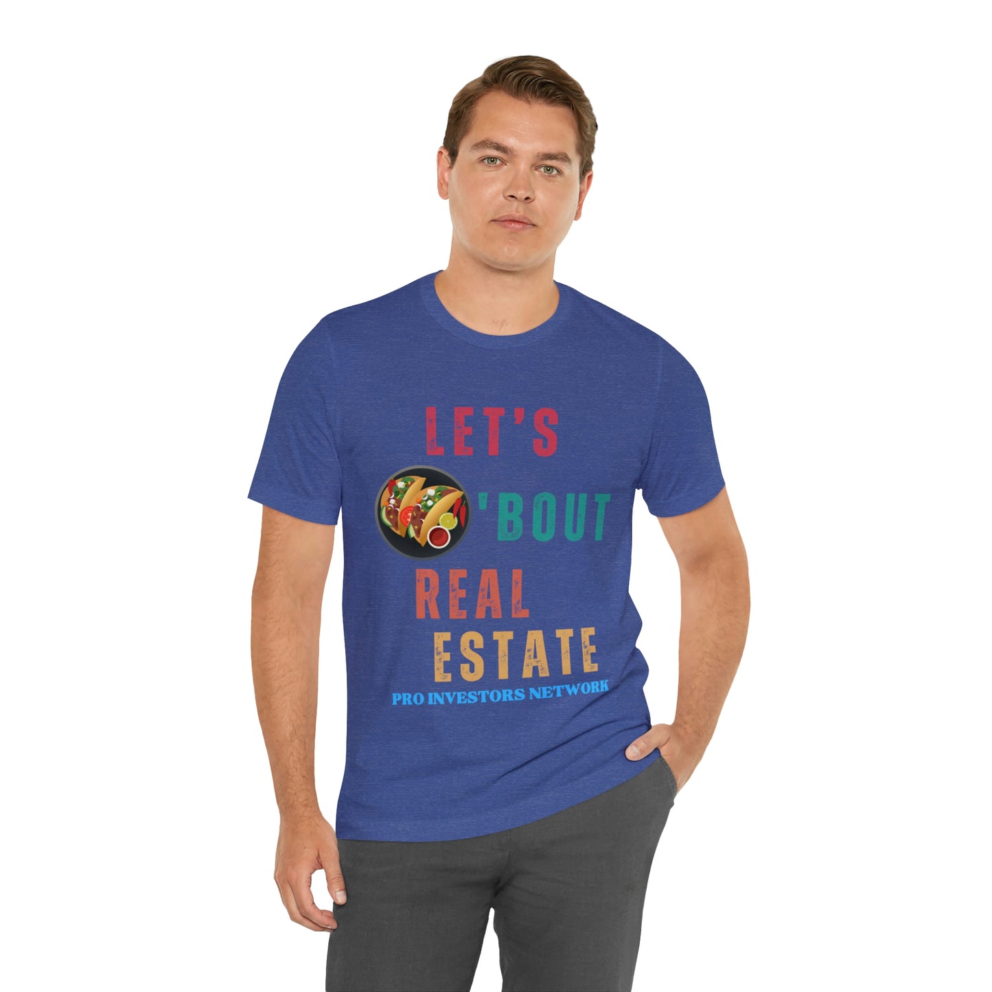 Taco "bout Real Estate T-shirt
