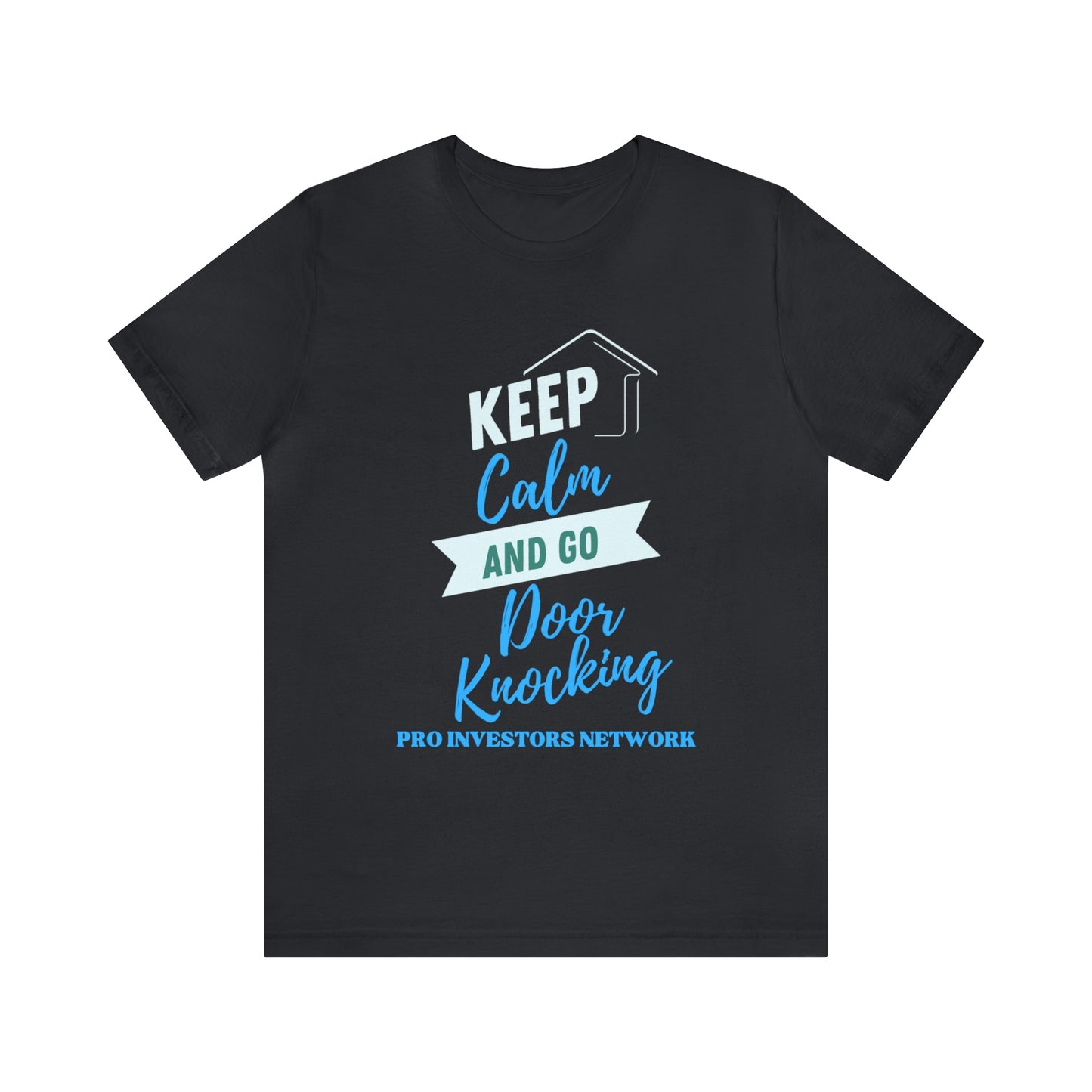 Keep Calm & Door Knock PRO T-shirt