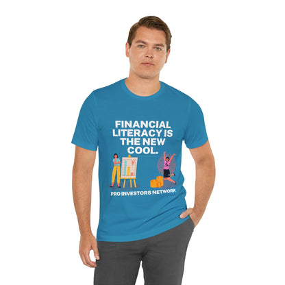 Financial Literacy is Cool PRO T-shirt