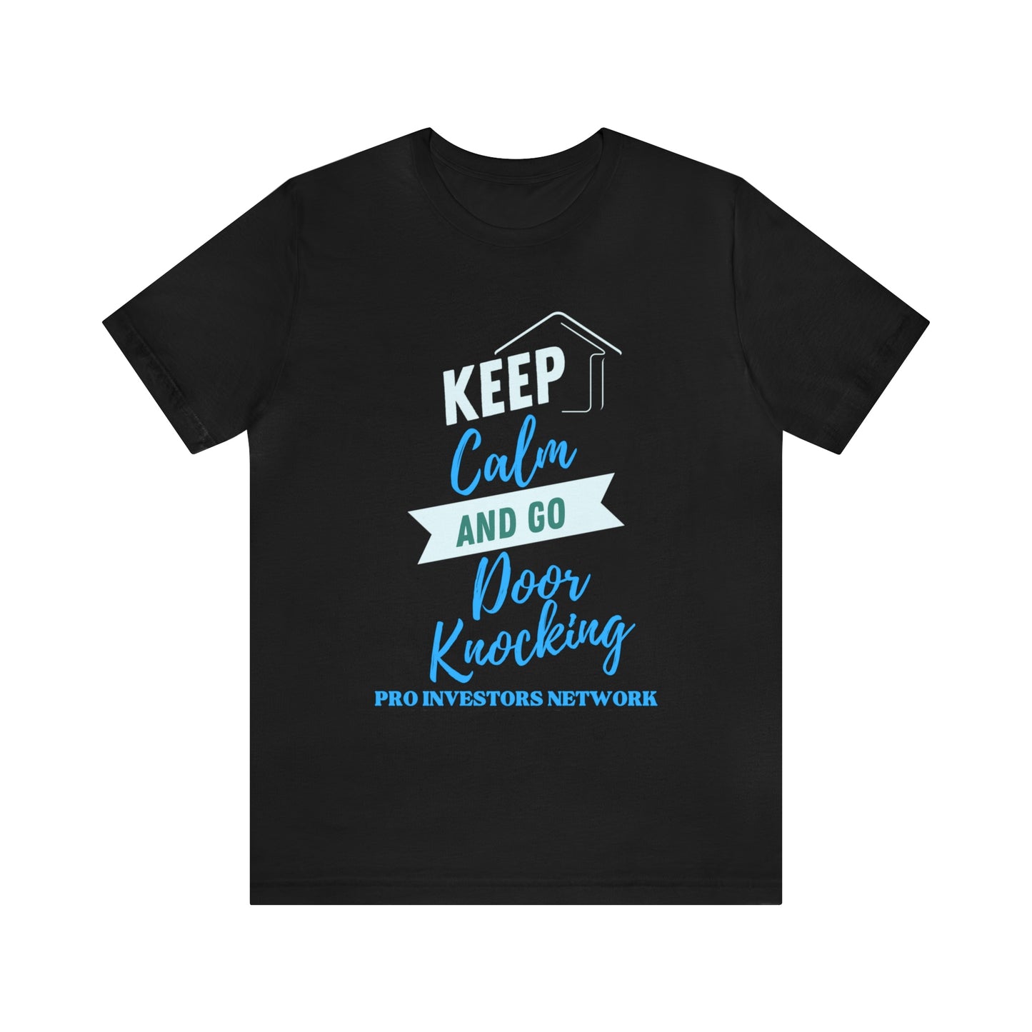 Keep Calm & Door Knock PRO T-shirt