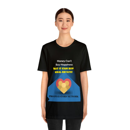 Money Buy Real Estate Heart PRO T-shirt